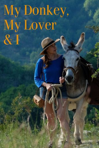  My Donkey, My Lover & I Poster
