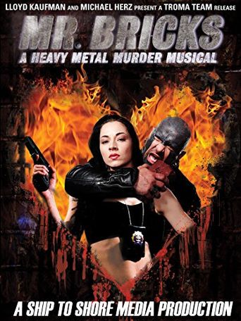  Mr. Bricks: A Heavy Metal Murder Musical Poster