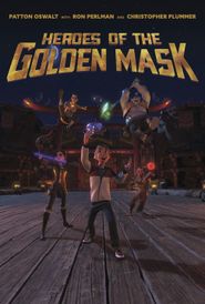  Heroes of the Golden Masks Poster