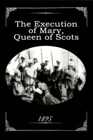 The Execution of Mary, Queen of Scots Poster