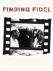  Finding Fidel: The Journey of Erik Durschmied Poster