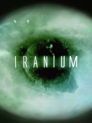  Iranium Poster