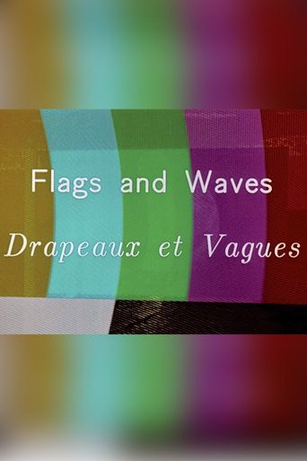 Flags And Waves 1986 Where To Watch And Stream Online Reelgood