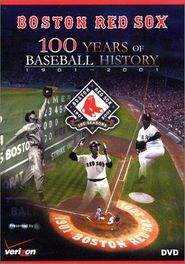  Boston Red Sox: 100 Years of Baseball History Poster