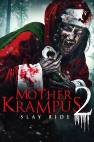  Mother Krampus 2: Slay Ride Poster