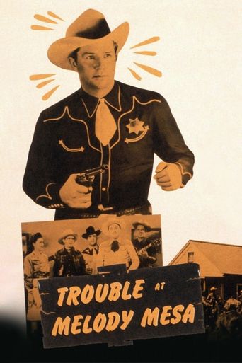  Trouble At Melody Mesa Poster