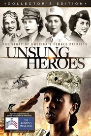  Unsung Heroes: The Story of America's Female Patriots Poster