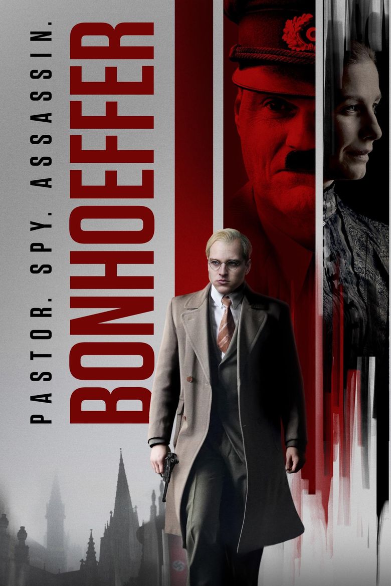 Bonhoeffer: Pastor. Spy. Assassin.