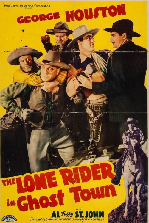 The Lone Rider in Ghost Town Poster