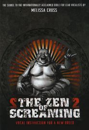 The Zen of Screaming 2 Poster