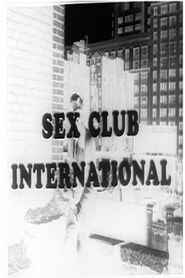  Sex Club International Poster