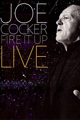  Joe Cocker: Fire It Up Live Poster