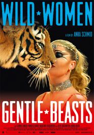  Wild Women: Gentle Beasts Poster