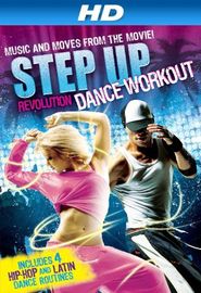 Step Up Revolution Dance Workout Poster