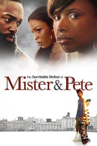 Upcoming The Inevitable Defeat of Mister & Pete Poster