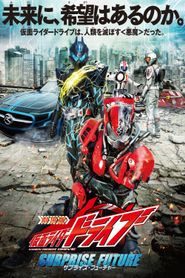  Kamen Rider Drive: Surprise Future Poster
