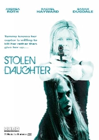  Stolen Daughter Poster