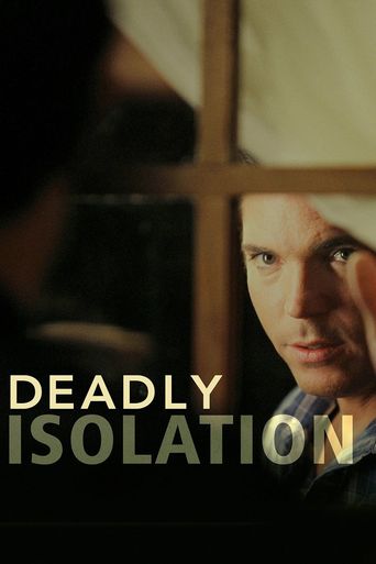  Deadly Isolation Poster