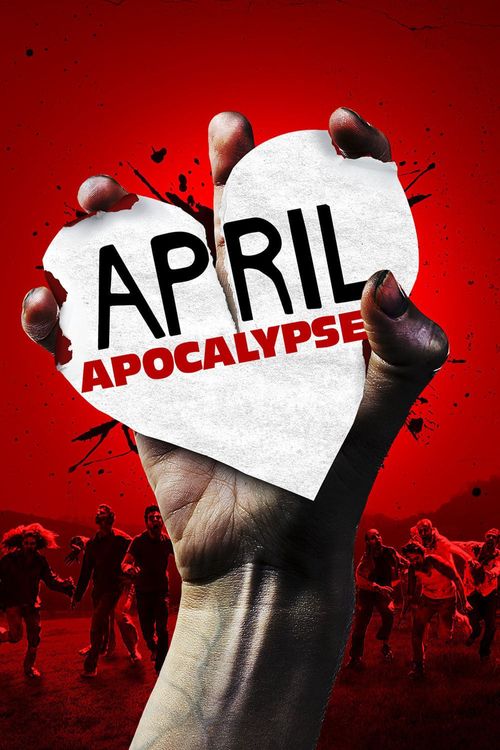 April Apocalypse Poster