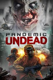  Virus of the Undead: Pandemic Outbreak Poster
