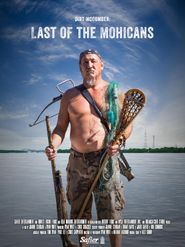  Dirt McComber: Last of the Mohicans Poster