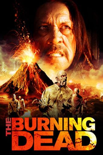  The Burning Dead Poster