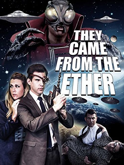 They Came from the Ether Poster