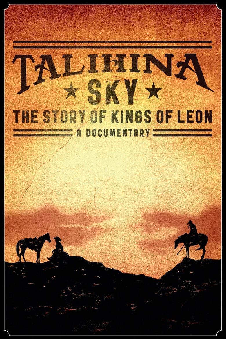 Talihina Sky: The Story of Kings of Leon Poster