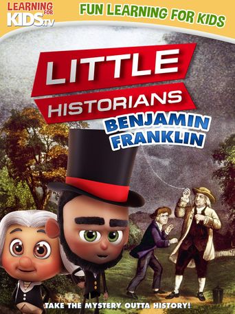  Little Historians: Benjamin Franklin Poster