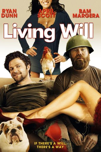  Living Will... Poster
