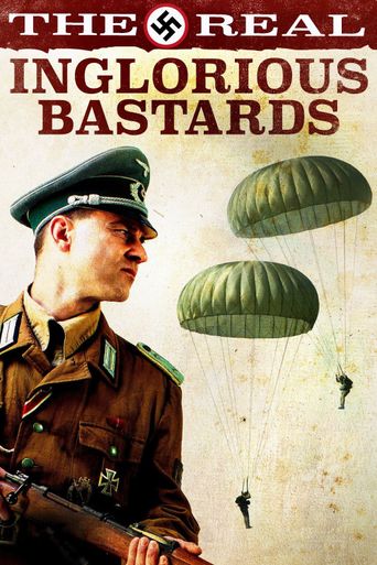  The Real Inglorious Bastards Poster