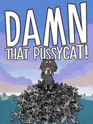  Damn That Pussycat! Poster
