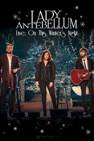  Lady Antebellum on This Winter's Night Christmas Special Poster