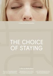 The Choice of Staying Poster