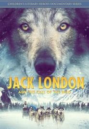  Jack London and the Call of the Wild Poster