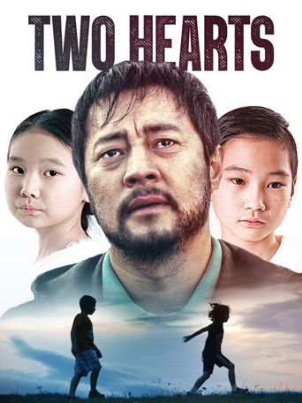 Two Hearts (2017) Where to Watch and Stream Online Reelgood