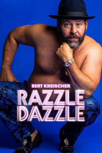  Bert Kreischer: Razzle Dazzle Poster