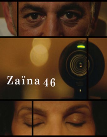 Zaïna 46: Where to Watch and Stream Online | Reelgood