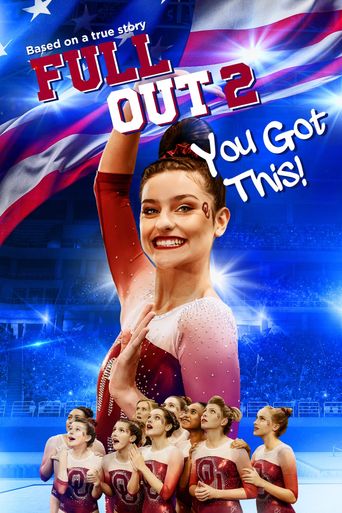  Full Out 2: You Got This! Poster