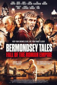  Bermondsey Tales: Fall of the Roman Empire Poster