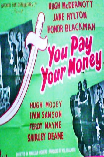  You Pay Your Money Poster