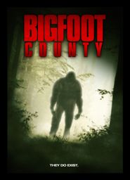  Bigfoot County Poster
