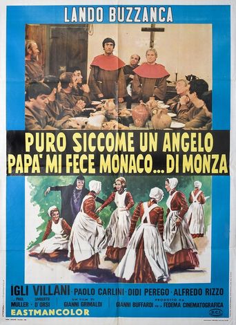 Puro siccome un angelo papà mi fece monaco... di Monza Poster