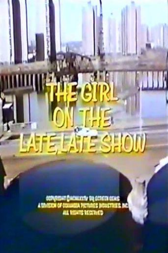  Girl on the Late, Late Show Poster