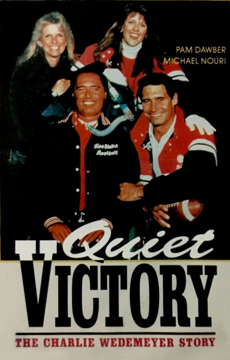 Quiet Victory: The Charlie Wedemeyer Story Poster