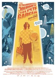  The Extraordinary Journey of Celeste Garcia Poster