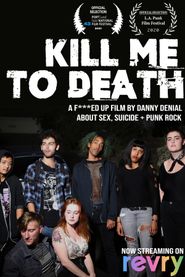  Kill Me to Death Poster
