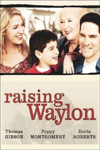  Raising Waylon Poster