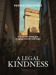  A Legal Kindness Poster