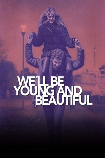  Saremo giovani e bellissimi Poster